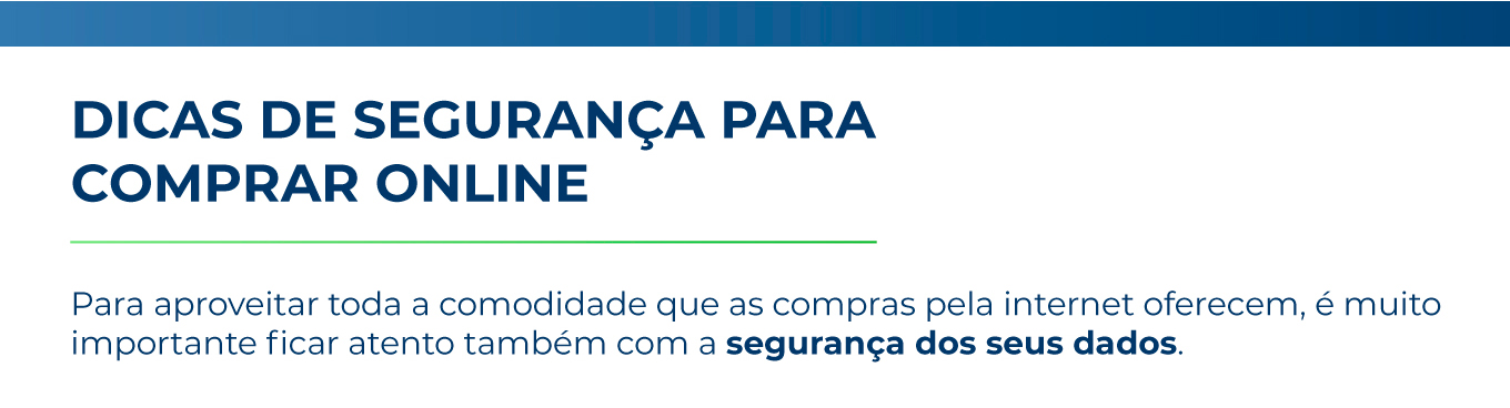 Dicas de segurança para comprar online